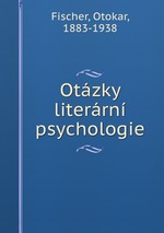 Otzky literrn psychologie
