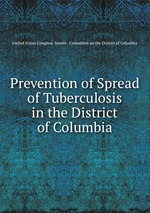 Prevention of Spread of Tuberculosis in the District of Columbia