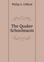 The Quaker Schoolmarm