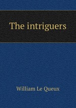 The intriguers
