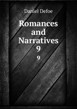 Romances and Narratives. 9