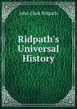 Ridpath`s Universal History