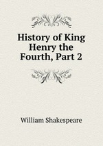 History of King Henry the Fourth, Part 2