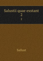 Salustii quae exstant. 2