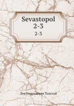 Sevastopol. 2-3