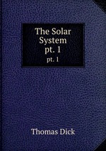 The Solar System. pt. 1