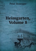 Heimgarten, Volume 8