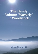 The Handy Volume "Waverly" .: Woodstock