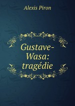 Gustave-Wasa: tragdie