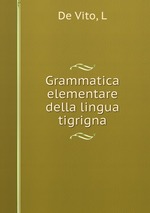 Grammatica elementare della lingua tigrigna