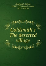 Goldsmith`s The deserted village