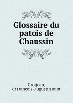 Glossaire du patois de Chaussin