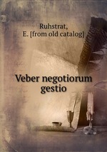 Veber negotiorum gestio