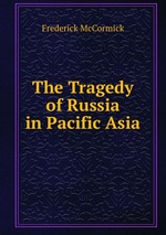 The Tragedy of Russia in Pacific Asia