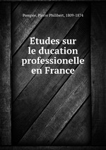 Etudes sur leducation professionelle en France