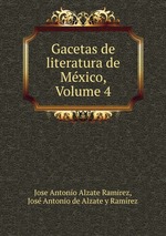 Gacetas de literatura de Mxico, Volume 4