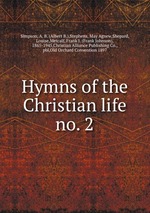 Hymns of the Christian life no. 2
