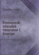 Fornnorsk-islndsk litteratur i Sverige