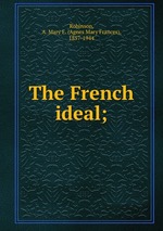The French ideal;