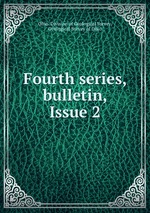 Fourth series, bulletin, Issue 2