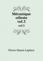Mcanique cleste. vol.3
