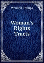 Woman`s Rights Tracts