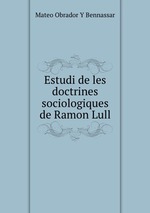 Estudi de les doctrines sociologiques de Ramon Lull