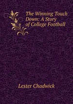 The Winning Touch Down: A Story of College Football