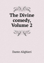 The Divine comedy, Volume 2