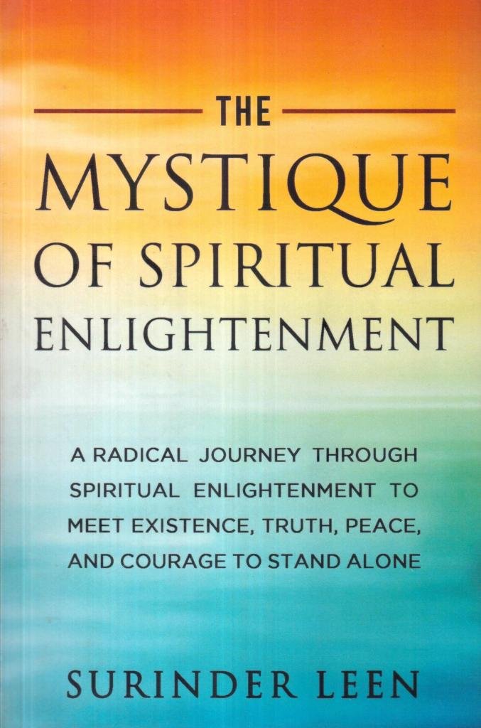 The Mystique of Spiritual Enlightenment