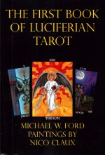 The First Book of Luciferian Tarot