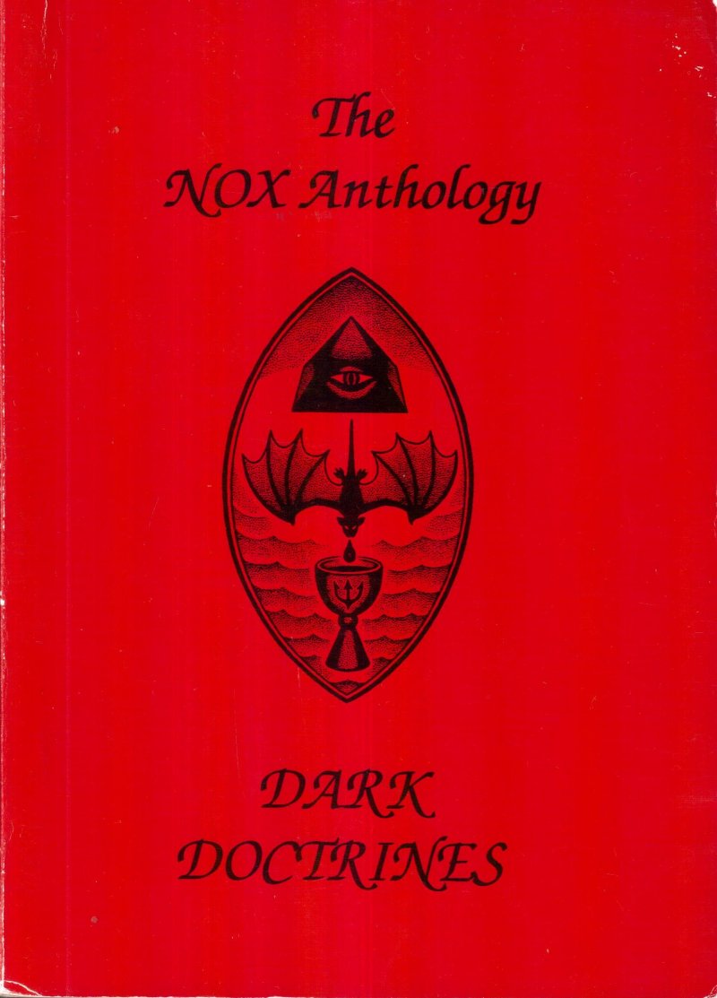 The NOX Anthology: Dark Doctrines