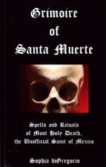 Grimoire of Santa Muerte