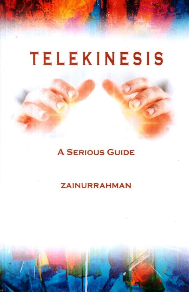 Telekinesis: A Serious Guide