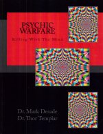 Psychic Warfare: Killing With the Mind