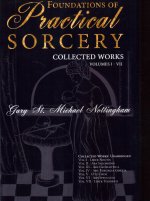 Foundations of Practical Sorcery - Collected Works