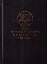 The Book of Devotional Service to the Dark King of Flame: Lucifer