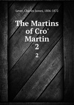 The Martins of Cro` Martin. 2