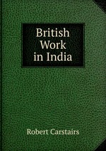 British Work in India