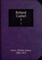 Roland Cashel.. 1