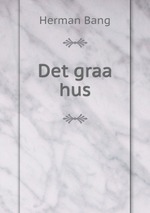 Det graa hus