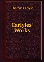 Carlyles` Works