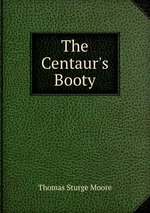 The Centaur`s Booty