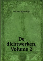 De dichtwerken, Volume 2