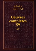 Oeuvres completes. 59