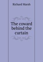 The coward behind the curtain