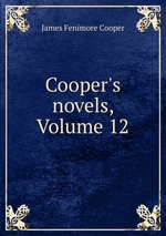 Cooper`s novels, Volume 12