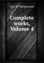 Complete works, Volume 4