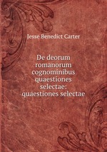 De deorum romanorum cognominibus quaestiones selectae: quaestiones selectae