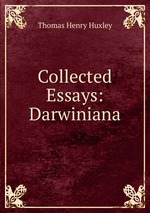 Collected Essays: Darwiniana